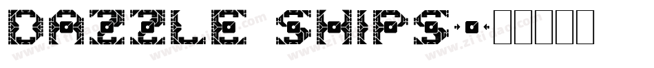 Dazzle Ships字体转换
